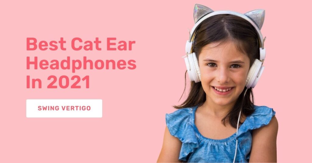 BEST CAT EAR HEADPHONES