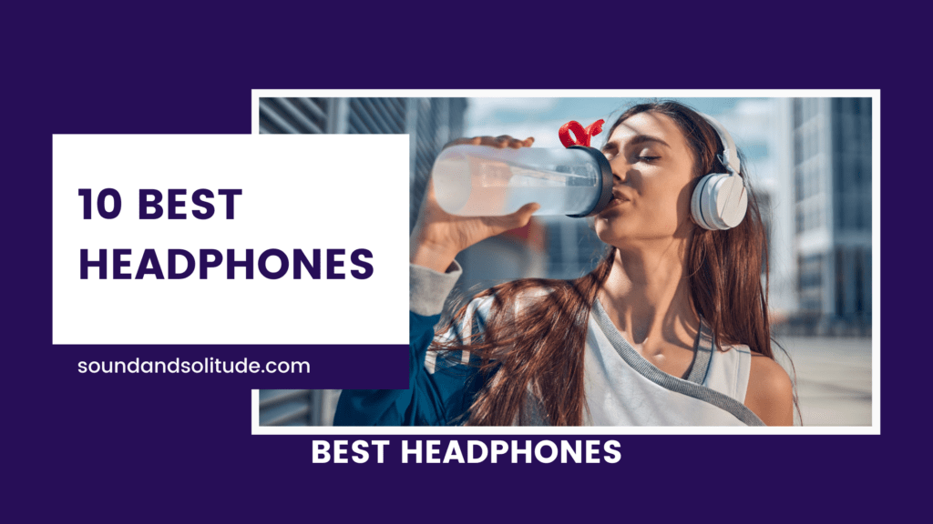 Best Headphones